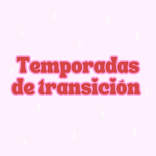 Temporadas de Transición
