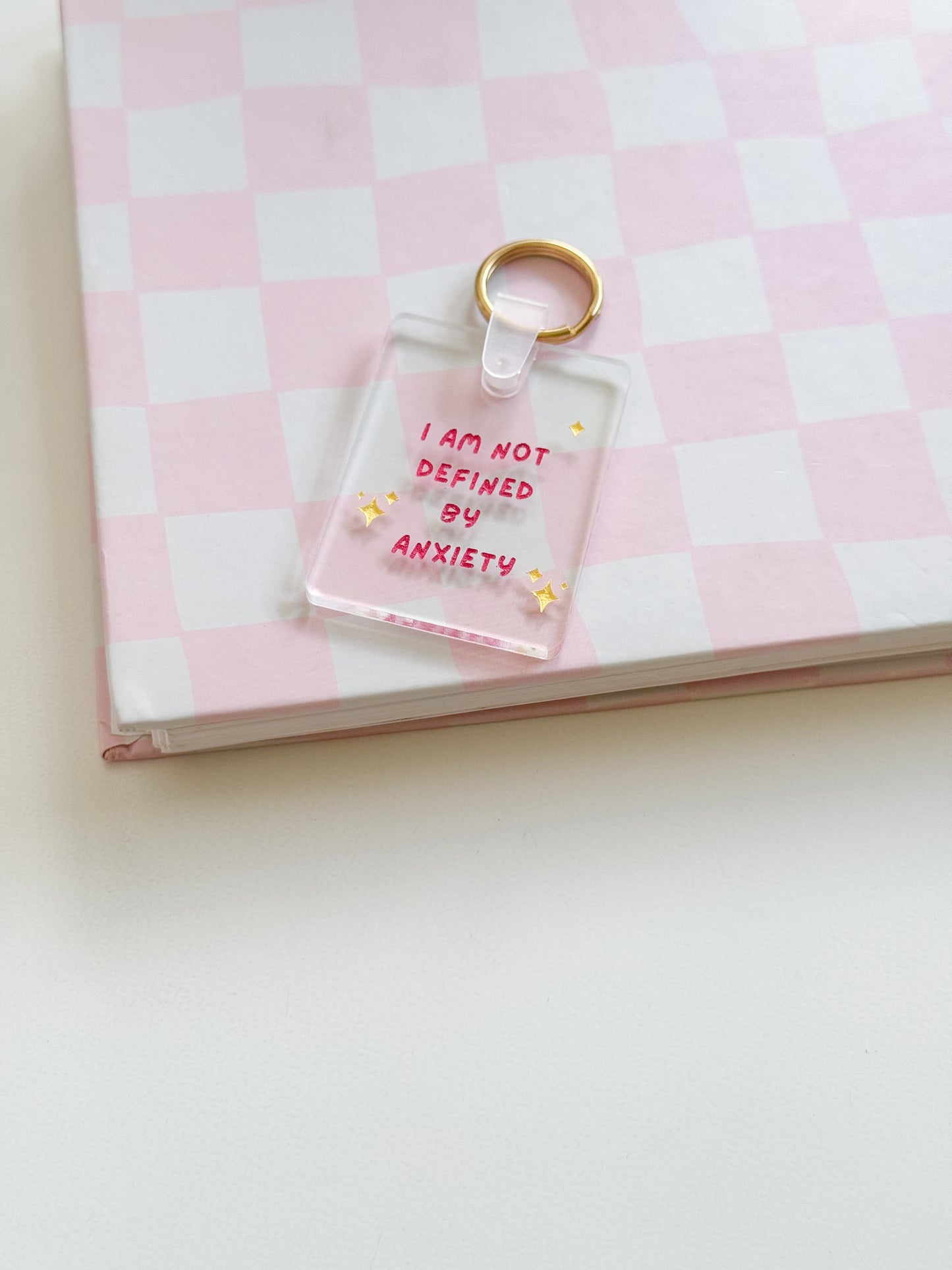 I Am Not Defined By Anxiety Keychain