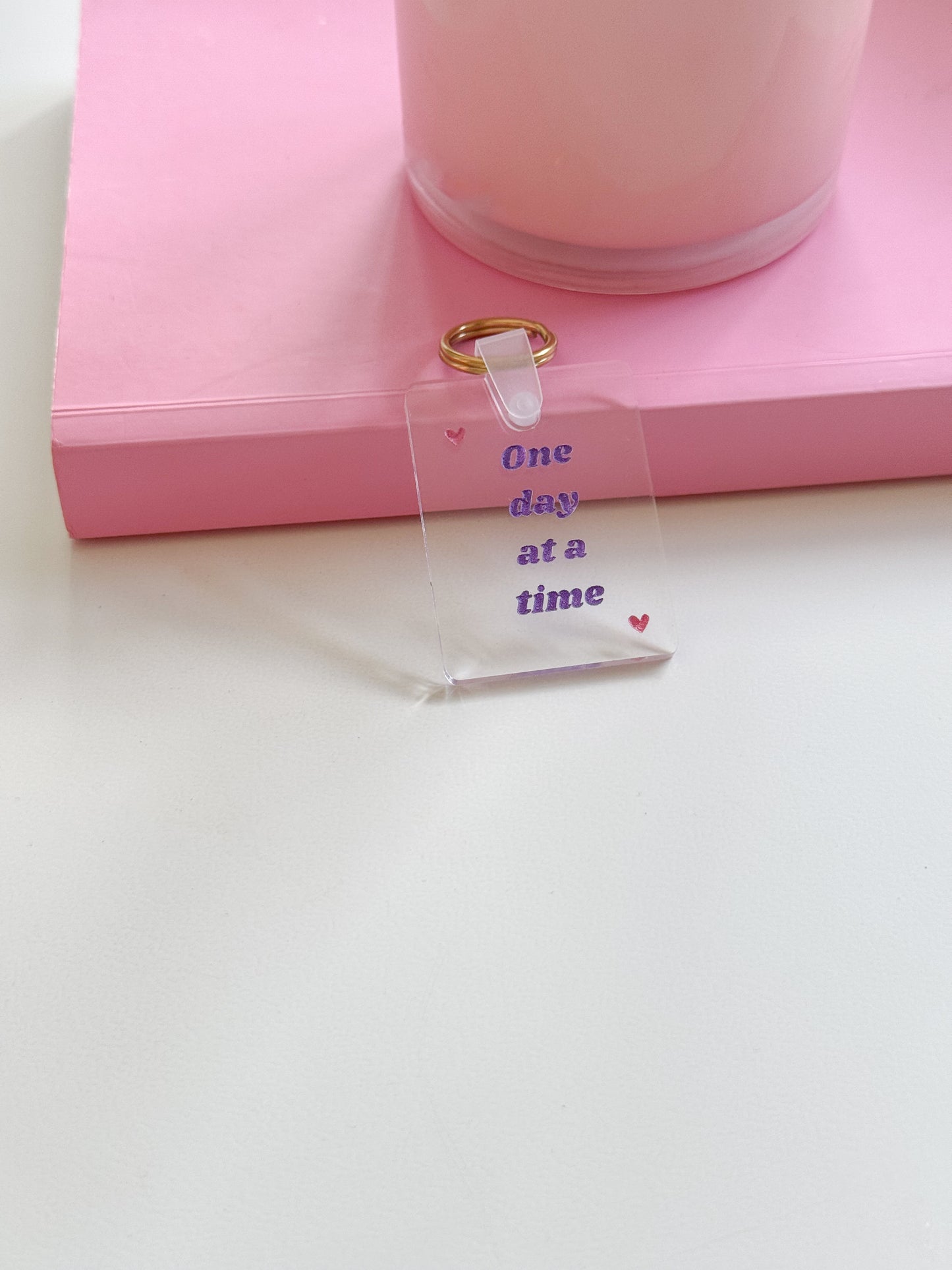 One day at a Time Keychain