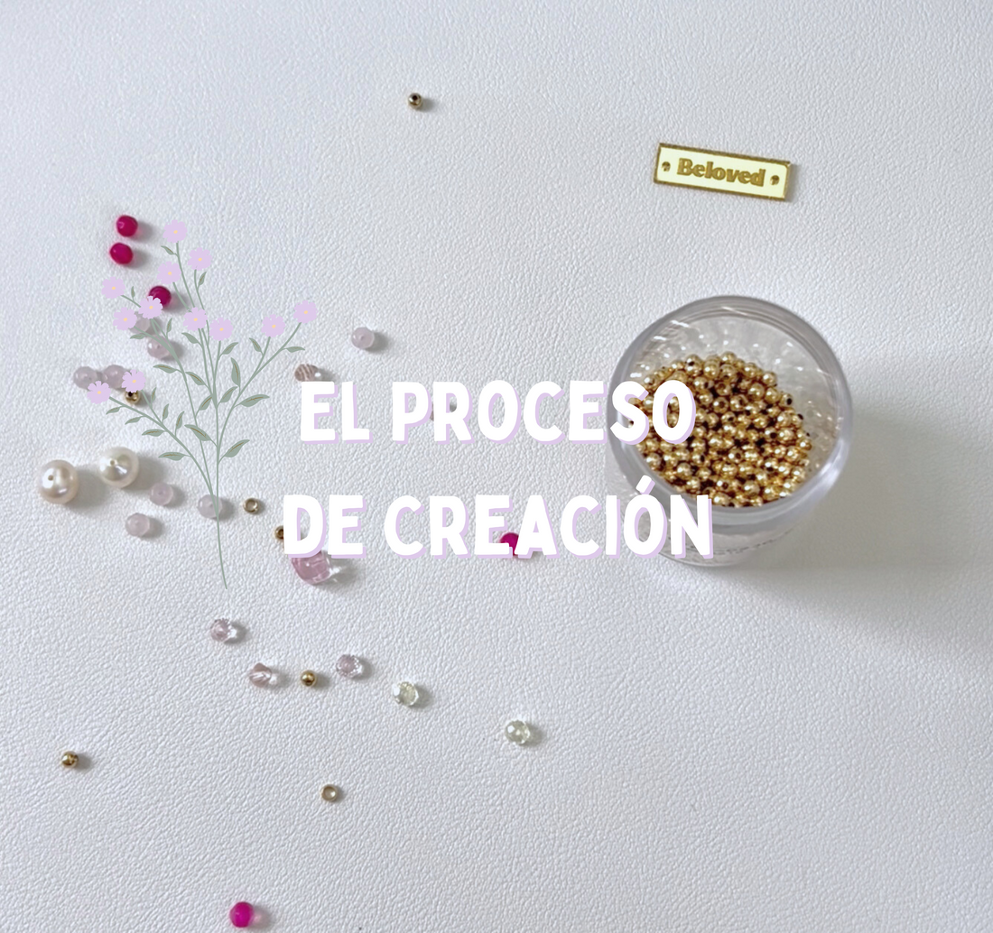 El Proceso de Creación